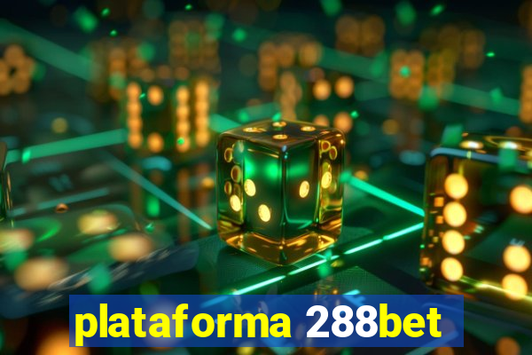 plataforma 288bet